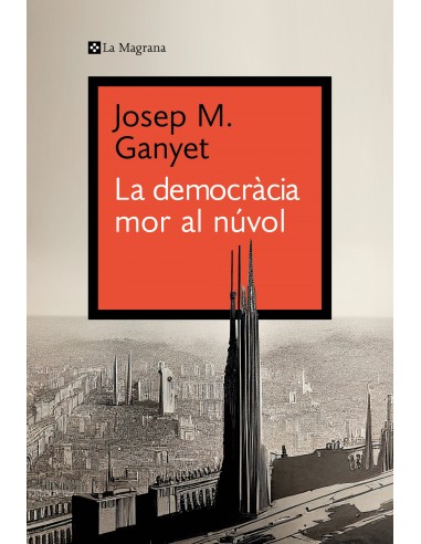 LA DEMOCRACIA MOR AL NUVOL