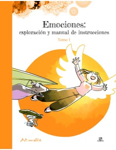 Emociones Exploracion y Manual de Instrucciones Tomo 1