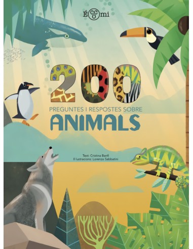 200 preguntes i respostes sobre animals