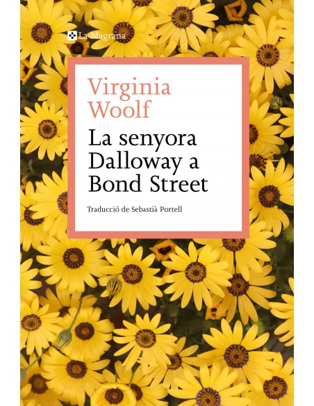 LA SENYORA DALLOWAY A BOND STREET