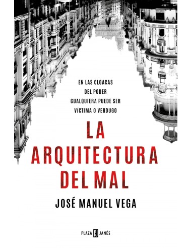 La arquitectura del mal