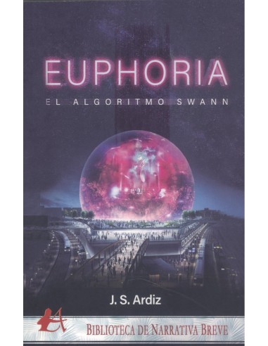 EUPHORIA EL ALGORITMO SWANN 