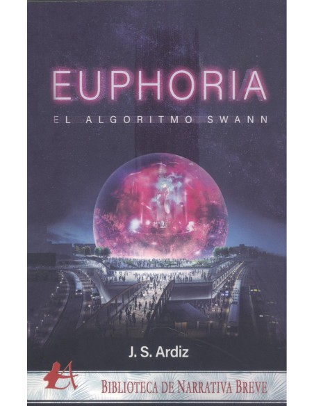 EUPHORIA EL ALGORITMO SWANN 