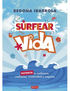 Surfear la vida