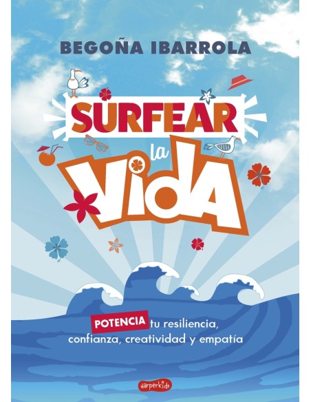 Surfear la vida