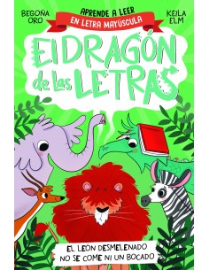 El dragon de las letras 2 El leon desmelenado no se come ni un bocado