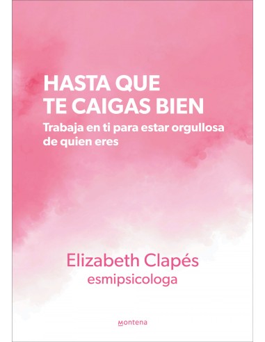 Hasta que te caigas bien