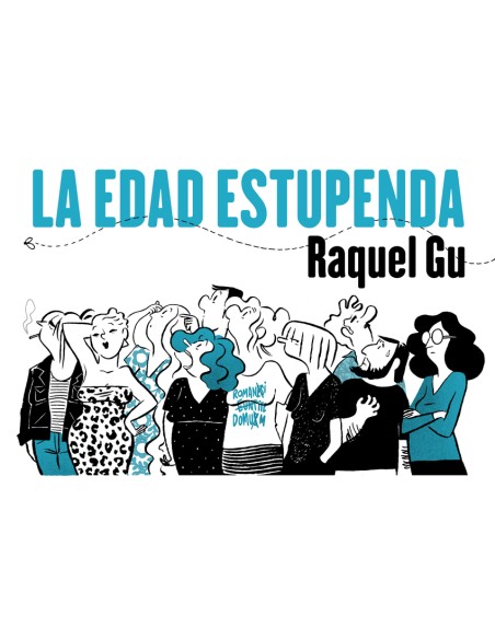 La edad estupenda