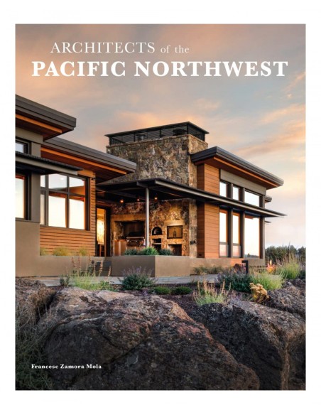 ARCHIECTS OF THE PACIFIC NORTHWEST