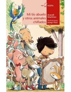 Mi tio abuelo y otros animales chiflados