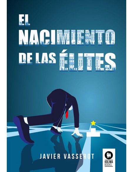 El nacimiento de las elites