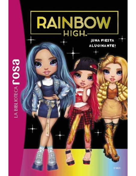 Biblioteca rosaRainbow High 2 Una fiesta alucinante