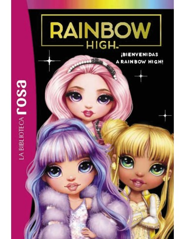 Biblioteca rosa Rainbow High 1aBienvenidas a Rainbow High
