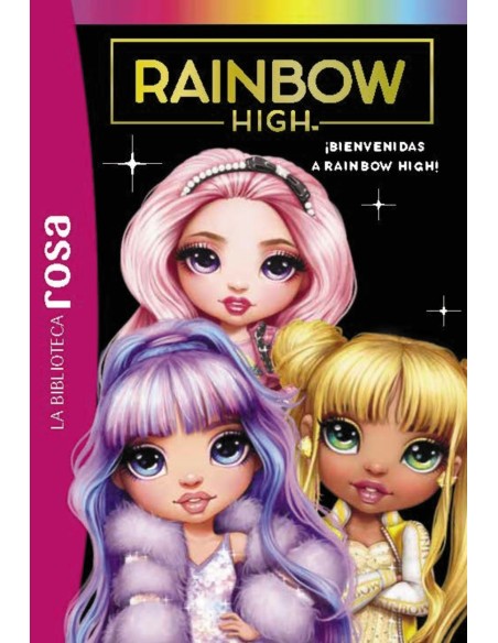 Biblioteca rosa Rainbow High 1aBienvenidas a Rainbow High
