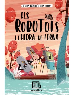 Els Robotots i l hidra de Lerna