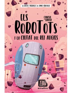 Els Robotots i la ciutat del rei Augies
