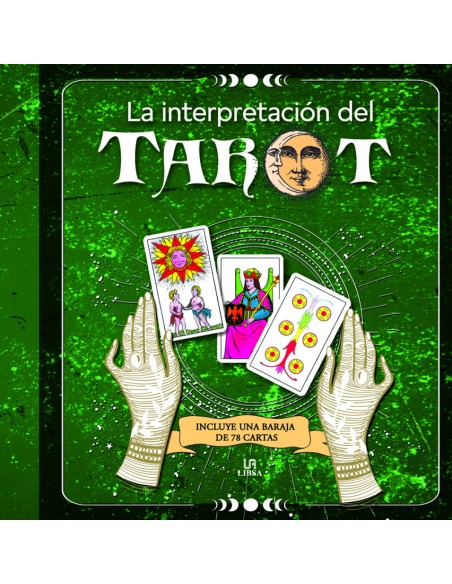 La Interpretacion del Tarot