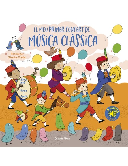 El meu primer concert de musica classica Llums i sons