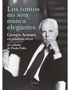 Los tontos no son nunca elegantes