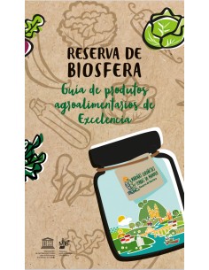 Guia de produtos agroalimentarios de Excelencia Reserva de Biosfera