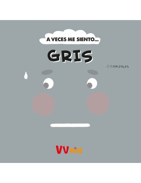 A VECES ME SIENTO GRIS VVKIDS