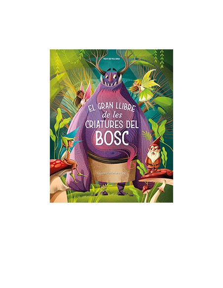 El gran llibre de les criatures del bosc