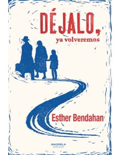 DEJALO YA VOLVEREMOS