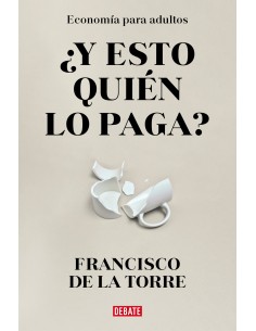 Y ESTO QUIEN LO PAGA