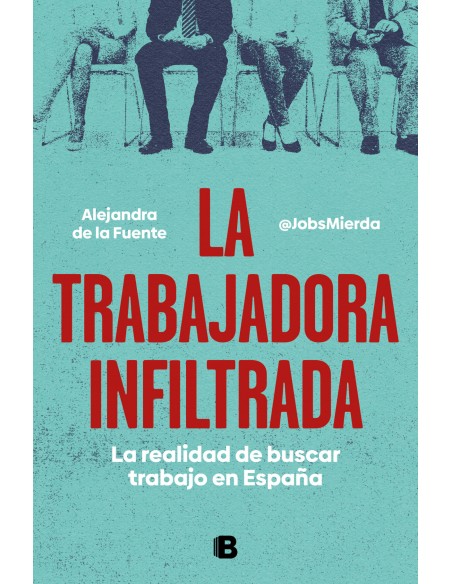 La trabajadora infiltrada