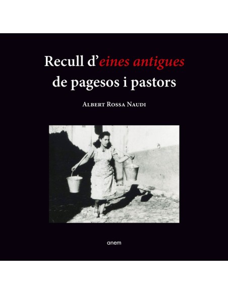 Recull d eines antigues de pagesos i pastors