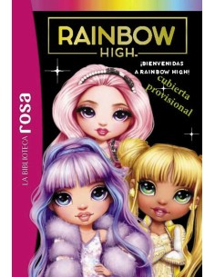 Biblioteca rosa Rainbow High 3 La nueva alumna