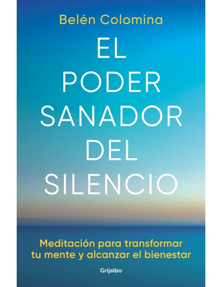 EL PODER SANADOR DEL SILENCIO
