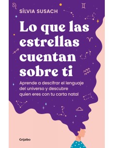 LO QUE LAS ESTRELLAS CUENTAN SOBRE TI