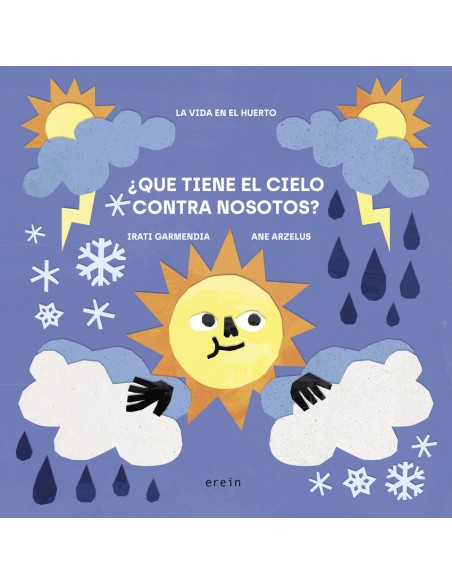 Que tiene el cielo contra nosotros