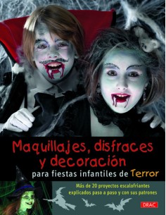 MAQUILLAJES DISFRACES Y DECORACION PARA FIESTAS I