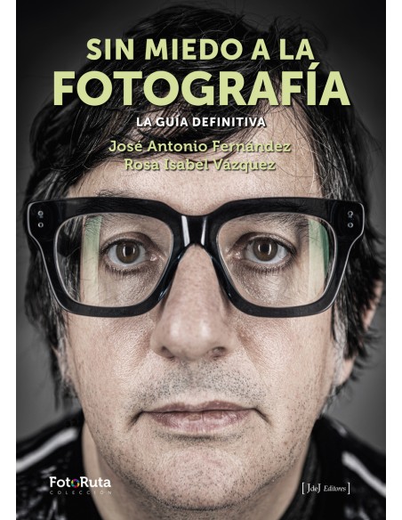 Sin miedo a la fotografia