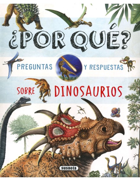 Por que Preguntas y respuestas sobre dinosaurios