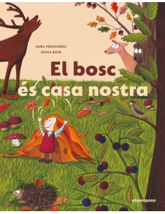 El bosc es casa nostra