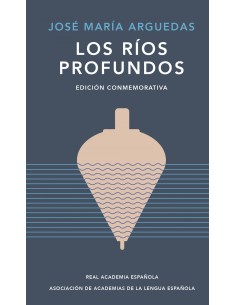 LOS RIOS PROFUNDOS