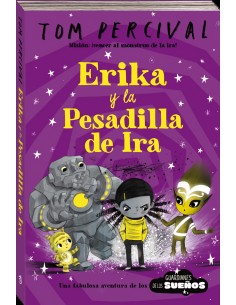 Erika y la Pesadilla de Ira