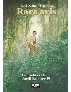RARA AVIS LA INSOLITA VIDA DE JORDI SABATE PI