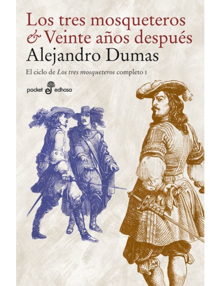 Los tres mosqueteros Veinte anos despues