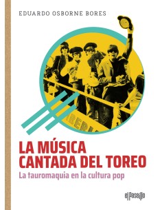 La musica cantada del toreo