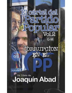 EL CARTEL DEL PARTIDO POPULAR VOL 2