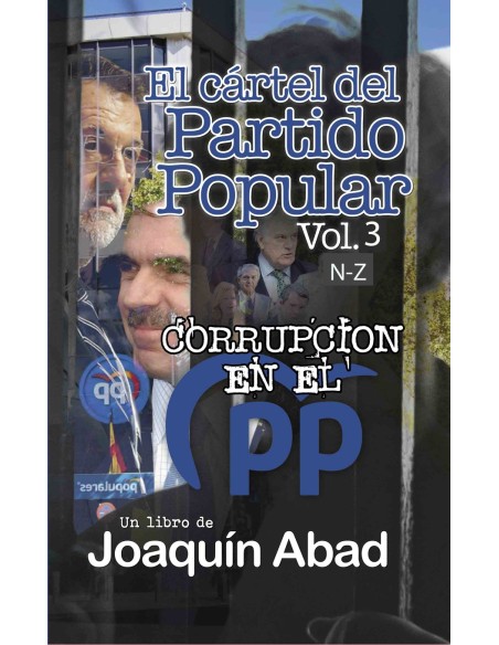 EL CARTEL DEL PARTIDO POPULAR VOL 3