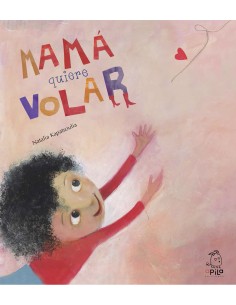 Mama quiere volar