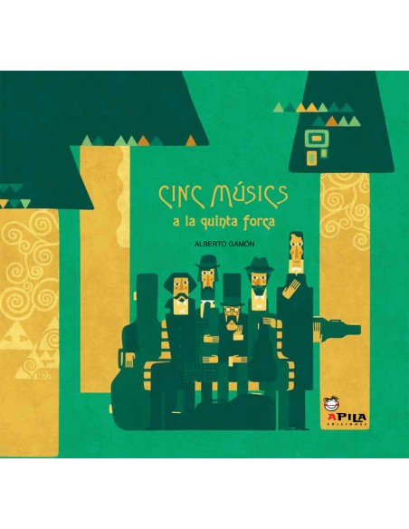 Cinc musics a la quinta forca