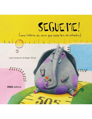 Segueme me uma historia de amor que nada tem de estranho