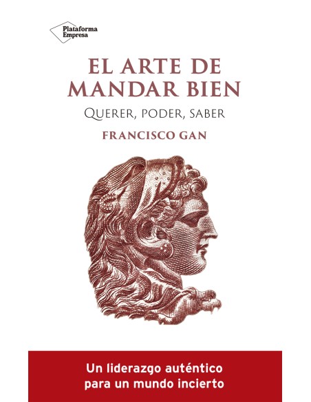 El arte de mandar bien
