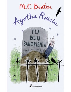 AGATHA RAISIN Y LA BODA SANGRIENTA AGATHA RAISIN 5